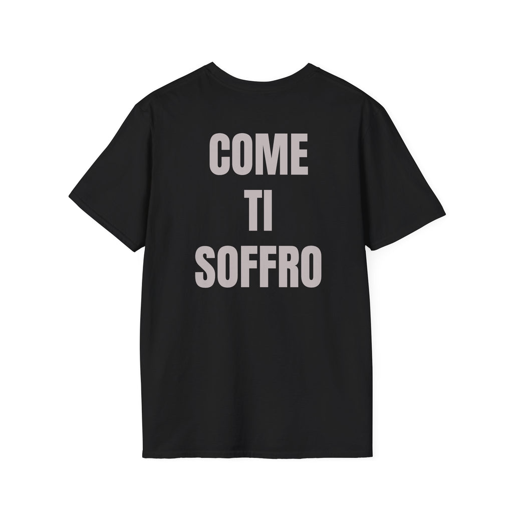 COME TI SOFFRO T-Shirt-Bluntwear