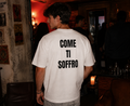 COME TI SOFFRO T-Shirt-Bluntwear