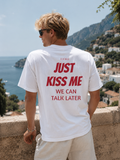 JUST KISS ME-Bluntwear