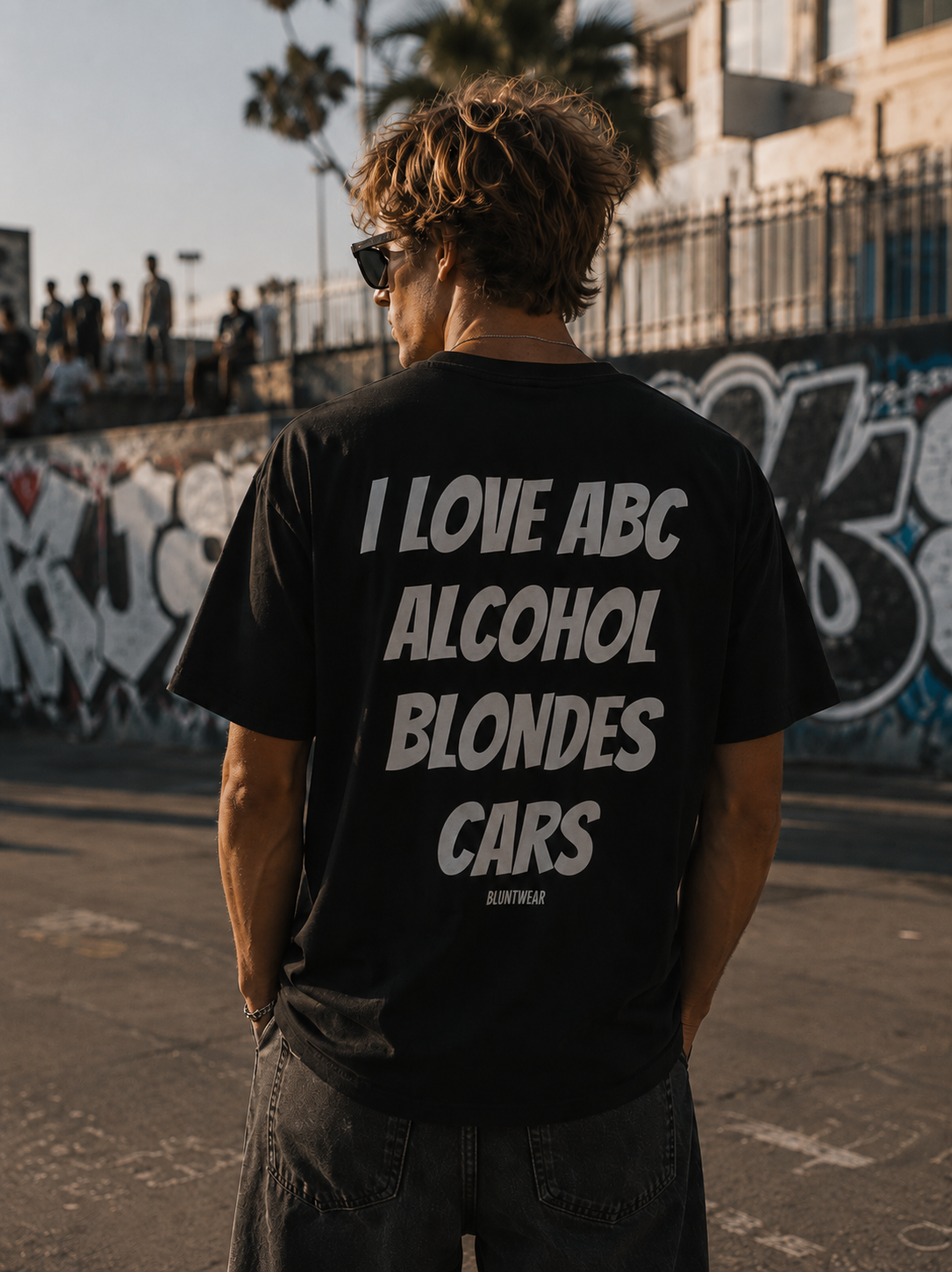 I LOVE ABC. ALCOHOL. BLONDES. CARS.- Bluntwear