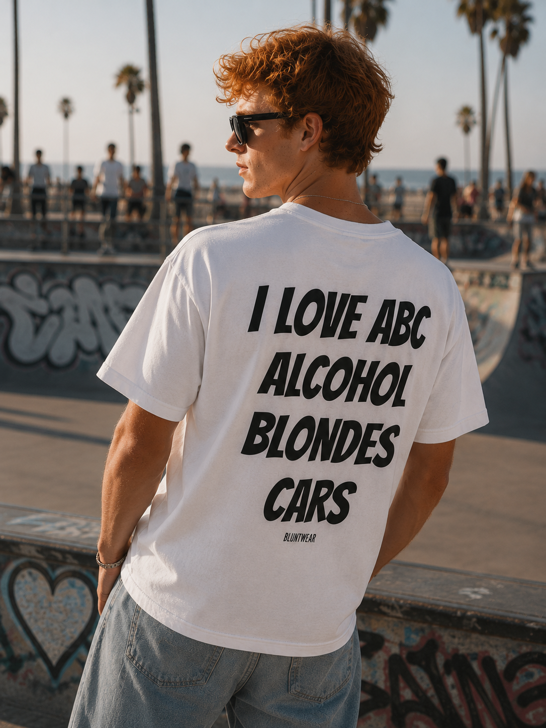 I LOVE ABC. ALCOHOL. BLONDES. CARS.- Bluntwear